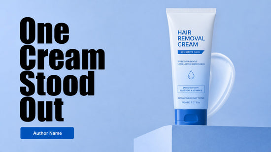 Best Hair Removal Creams for Long-Lasting Smoothness
